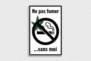 Panneau interdiction humour - Plaque ne pas fumer sans moi - 200 x 300 mm - PVC - custom - glue - humour-interdit-fumer-002-3