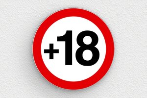 Panneaux de signalisation humoristiques - Plaque ronde +18 ans - 200 x 200 mm - PVC - custom - glue - humour-interdit-moins-18ans-002-3