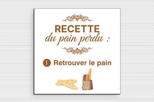 Plaque humour cuisine - Recette du pain perdu - Plaque humoristique de cuisine - PVC - 150 x 150 mm - 150 x 150 mm - PVC - custom - glue - humour-maison-093-4