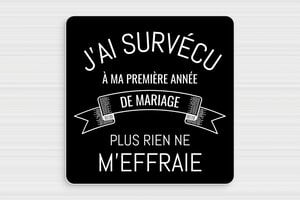 Panneau mariage humour - Plaque première année de mariage - 200 x 200 mm - PVC - noir-blanc - glue - humour-mariage-anniversaire-002-3