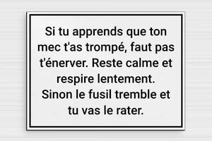 Panneau humour noir - Panneau humoristique - Reste calme et respire lentement - 200 x 150 mm - PVC - gris-noir - glue - humour-noir-couple-004-3