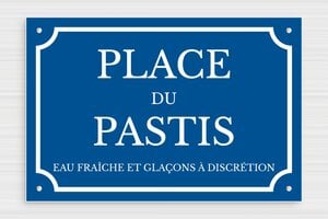 Panneau humour alcool - Panneau place du Pastis - 300 x 200 mm - PVC - bleu-blanc - screws - humour-pastis-001-3