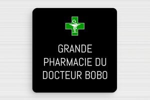 Panneau humour pharmacie - Grande pharmacie du Docteur Bobo - Plaque humoristique - PVC - 100 x 100 mm - 100 x 100 mm - PVC - custom - none - humour-pharmacie-001-1