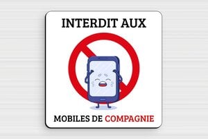 Affiche téléphone interdit humour - Plaque interdit aux mobiles de compagnie - 120 x 120 mm - PVC - custom - glue - humour-telephone-interdit-001-1