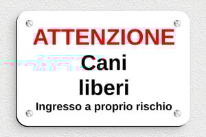 Cartelli attenti al cane - Cartello 'Attenzione, cane libero' - undefined - custom - screws - it-cartello-cane-002-2-1747214987246