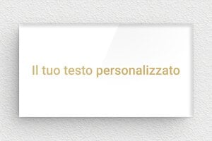 Targhe bianche - Plexiglass - undefined - blanc-or - none - it-cartello-colore-bianco-001-3-1747275744967