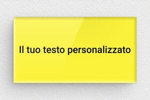 Targhe a colori - Plexiglass - undefined - custom - none - it-cartello-colore-giallo-001-3-1747220669725
