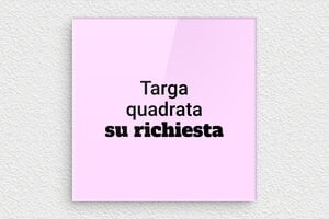 Targhe rosa - Plexiglass - undefined - custom - none - it-cartello-colore-rosa-002-2-1747275488320