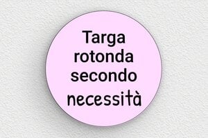 Targhe rotonde - PVC - undefined - custom - none - it-cartello-colore-rosa-003-4-1747275526454