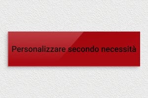 Targhe rosse - Plexiglass - undefined - rouge-noir - none - it-cartello-colore-rosso-003-2-1747275583179