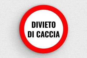 Cartelli di avvertimento - Cartello rotondo 'Divieto di caccia' - undefined - custom - glue - it-cartello-divieto-di-caccia-004-1-1747211351111