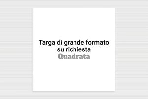 Targhe grandi - PVC Forex - undefined - custom - none - it-cartello-grande-005-3-1747276258185