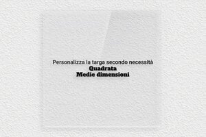 Targhe di diverse dimensioni - Plexiglass trasparente - undefined - transparent - none - it-cartello-medio-004-1-1747276439458
