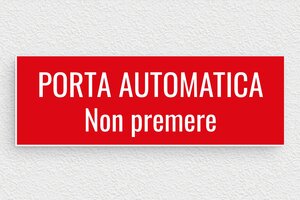Targhette per cancello - PVC - undefined - rouge-blanc - glue - it-cartello-porta-automatica-001-3-1747213223560