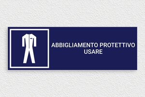 Cartelli di obbligo - Cartello 'Obbligatorio indossare abiti protettivi' - undefined - bleu-marine-blanc - glue - it-cartello-usare-abiti-protettivi-003-3-1747210994684