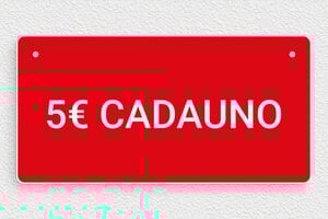 Cartelli pubblicitari  - PVC - undefined - rouge-blanc - holes-only - it-cartello-vendita-001-1-1747212444885