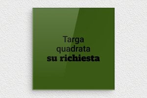 Targhe verdi - Plexiglass - undefined - custom - none - it-cartello-verde-002-5-1747275421640