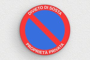 Cartelli di avvertimento - Cartello rotondo 'Proprietà privata, divieto di parcheggio' - undefined - custom - glue - it-divieto-parcheggio-privato-007-1-1747211289145