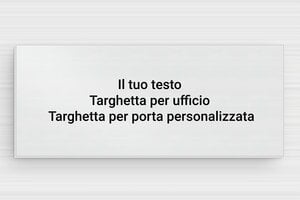 Targhette personalizzate online - Alluminio - undefined - brosse - glue - it-materiale-alluminio-cartello-005-3-1747280789098