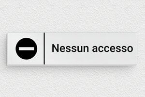 Cartelli di avvertimento - Alluminio - undefined - brosse - glue - it-nessun-accesso-005-1-1747211309605