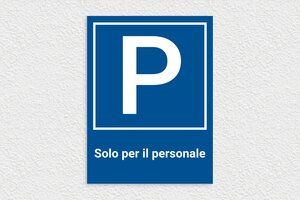 Cartelli parcheggio - Cartello parcheggio 'Solo per clienti' - undefined - bleu-blanc - none - it-parcheggio-001-4-1747215477186