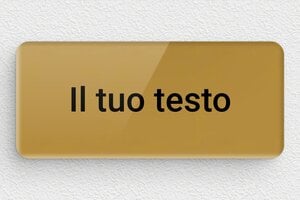 Targhe incise personalizzate - Plexiglass - undefined - or-fonce-noir - none - it-piccolo-cartello-002-3-1747276330108