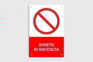 Cartelli di avvertimento - Cartello 'Raccolta e raccogliere vietato' - undefined - custom - screws - it-raccogliere-raccolta-vietato-005-1-1747211320365