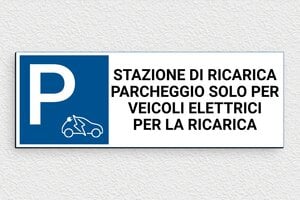 Cartelli segnaletici  - Cartello 'Parcheggio riservato per la ricarica' - undefined - custom - glue - it-segnali-stradali-002-2-1747215336693