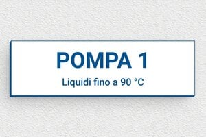 Targhe di tipo industriale - PVC - undefined - blanc-bleu - glue - it-settore-industria-pompa-010-3-1747209445130