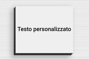 Targa dibond su misura - Alluminio dibond - custom - none - it-sur-mesure-s-dibond-02