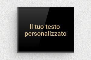 Targhe nere - Plexiglass - undefined - noir-or - none - it-targa-colore-nero-001-2-1747275600979