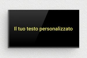 Targhe nere - Plexiglass - undefined - custom - none - it-targa-colore-nero-001-3-1747275607583