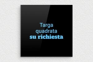 Targhe nere - Plexiglass - undefined - custom - none - it-targa-colore-nero-002-2-1747275628713