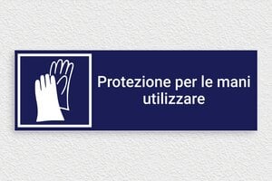 Targhe professionali per ogni settore - Cartello 'Obbligatorio l'uso di guanti protettivi' - undefined - bleu-marine-blanc - glue - it-utilizzare-guanti-protettivi-cartello-001-3-1747211022453