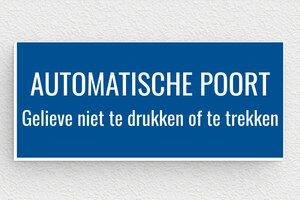 Portaal borden - Gegraveerd PVC - bleu-blanc - glue - nl-nl-automatische-poort-006-3-1756780577920 Portaal borden - Gegraveerd PVC - bleu-blanc - glue - nl-nl-automatische-poort-006-3-1756780577920