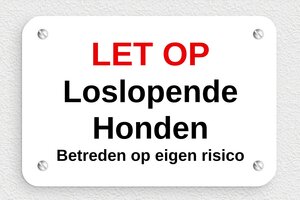 Hier waak ik bord - Bord 'Let op, loslopende hond' - custom - screws - nl-nl-hond-bord-002-2-1756806290517 Hier waak ik bord - Bord 'Let op, loslopende hond' - custom - screws - nl-nl-hond-bord-002-2-1756806290517