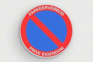 Ronde Plaat - Rond bord 'Privébezit, Parkeren verboden' - custom - glue - nl-nl-parkeerverbod-prive-007-1-1756805674289