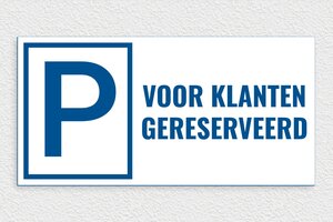 Parkeerborden - Gereserveerd Parkeerplaats Bord - blanc-bleu - none - nl-nl-parkeren-002-2-1756799952015