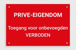 Camerabewaking borden - Bord 'Privébezit, toegang verboden' - rouge-blanc - screws - nl-nl-prive-bord-027-1-1756780672022