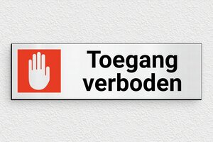 Verbodsborden - Bord 'Toegang verboden' - gris-brosse-noir - glue - nl-nl-toegang-verboden-013-1-1756807097497