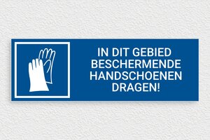 Veiligheidsborden - Bord 'Handschoenen verplicht bij hanteren' - bleu-blanc - glue - nl-nl-veiligheid-handschoenen-bord-010-3-1756722715737