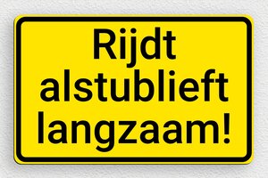 Verkeersborden - Gepersonaliseerde parkeerbord - jaune-noir - glue - nl-nl-verkeersbord-001-5-1756799911573