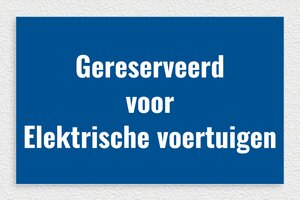 Verkeersborden - Bord 'Parkeerplaats voor Elektrische Voertuigen' - bleu-blanc - glue - nl-nl-verkeersborden-002-1-1756799855507
