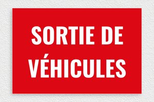 Signalisation véhicule - Panneau sortie de véhicules - 300 x 200 mm - PVC - rouge-blanc - glue - panneau-vehicule-003-3