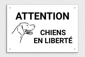 Attention au chien - Plaque attention chiens en liberté - 300 x 200 mm - PVC - blanc-noir - screws - pl-ferme-001-1