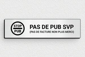 Plaque Stop PUB pour boîte aux lettres - Plaque stop pub et facture - 100 x 25 mm - PVC - gris-brosse-noir - glue - plaque-stop-pub-004-2