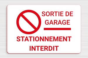 Panneau interdiction - Panneau sortie de garage - 300 x 200 mm - PVC - blanc-rouge - glue - pn-garage-003-4