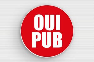 Plaque ronde oui pub - 50 x 50 mm - PVC - rouge-blanc - glue - sign-ouipub-009-1