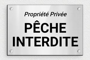 Panneau pêche interdite - Plaque pêche interdite propriété privée - 150 x 100 mm - PVC - gris-brillant-noir - screws - signparti-panneau-peche-interdite-006-1