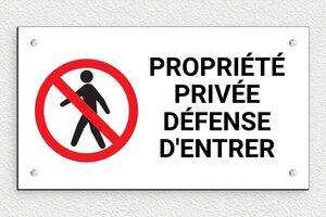 Plaque propriété privée - Plaque propriété privée défense d'entrer - 250 x 140 mm - PVC - custom - screws - signparti-panneau-prive-020-1